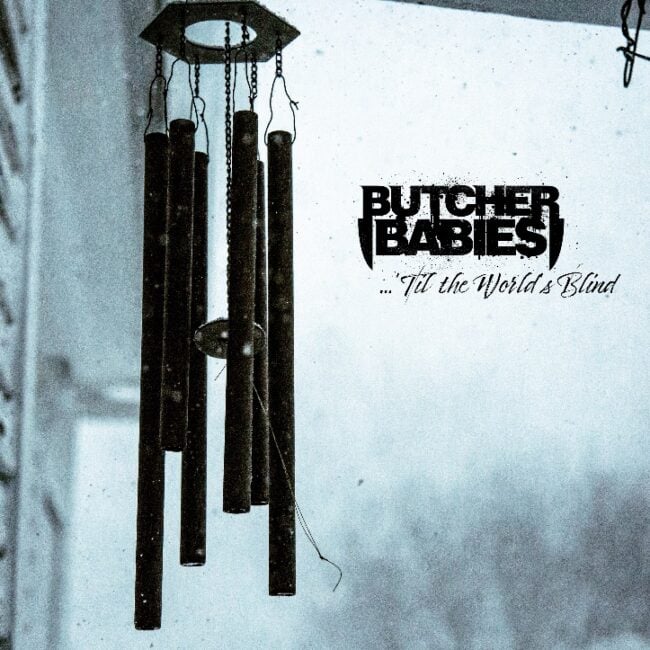 album-review:-butcher-babies-eye-for-an-eye…/…’til-the-world’s-blind